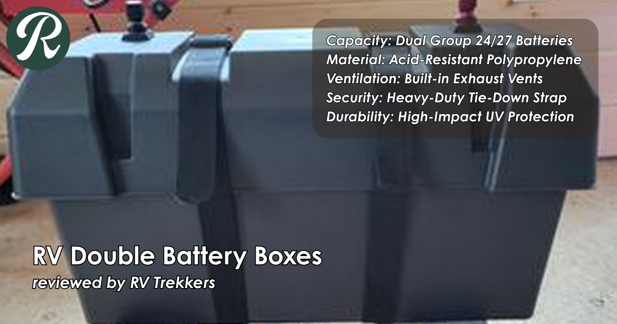 acid-resistant polypropylene dual battery box and off-grid camper van electrical power storage setup with built-in exhaust vents and RV Trekkers logo