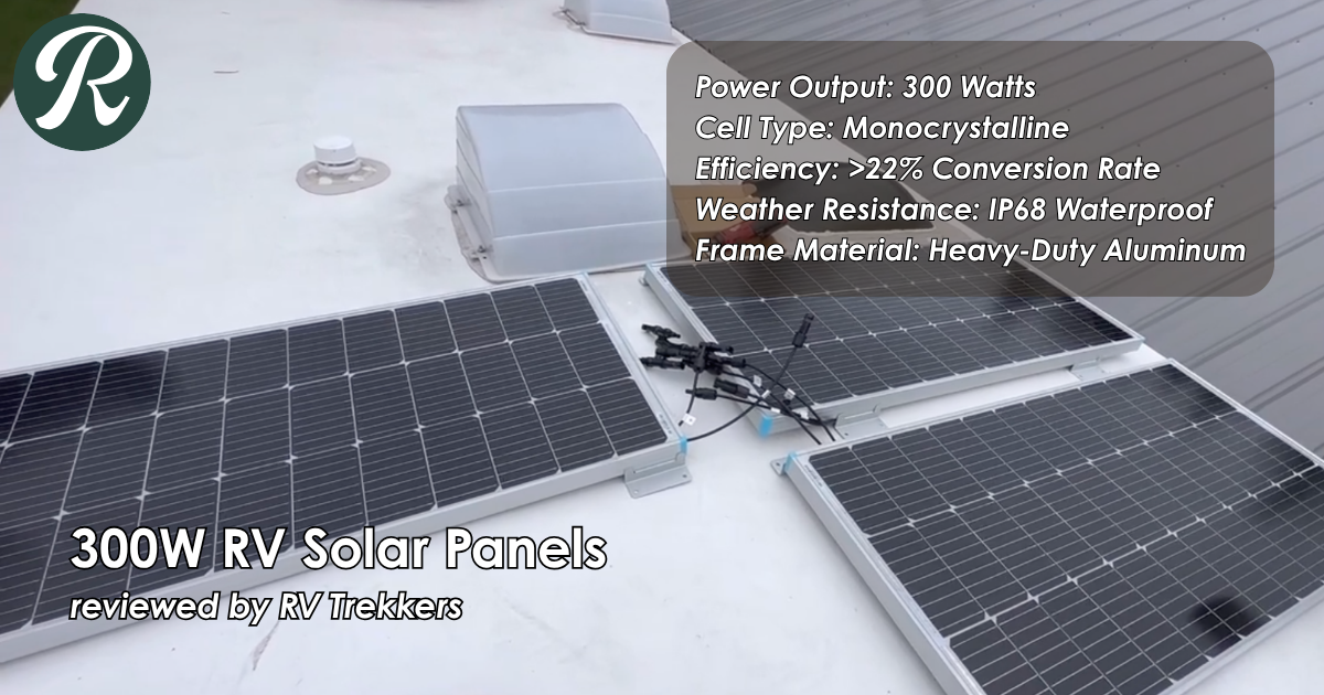 monocrystalline 300 watt solar panel array and off-grid boondocking power generation setup with custom camper van roof and RV Trekkers logo